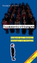 Cover: Zusammenrottungen - Edition Va Bene