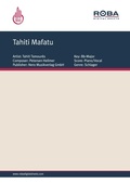 Cover: Tahiti Mafatu - Nero Musikverlag GmbH & Co. oHG