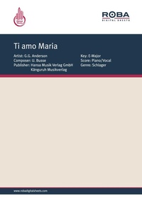 Enlarge image Cover: Ti amo Maria - Hansa Musik Verlag GmbH/Känguruh Musikverlag GmbH