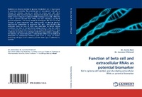 Enlarge image Cover: Function of Beta Cell and Extracellular Rnas as Potential Biomarker - LAP Lambert Academic Publishing