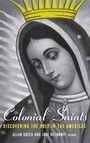Cover: Colonial Saints - Routledge