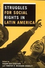 Cover: Struggles for Social Rights in Latin America - Routledge
