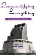 Cover: Commodifying Everything - Routledge