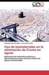 Abbildung von: Uso de biomateriales en la eliminacion de Cromo en aguas - Editorial Academica Espanola