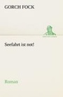 Cover: Seefahrt ist not! - Tredition Classics