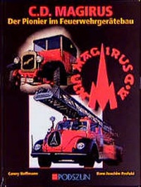 Abbildung von: Magirus Feuerwehrfahrzeuge - Podszun Der Verlag für Motorbücher