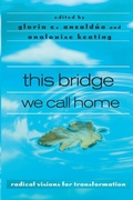 Cover: this bridge we call home - Routledge