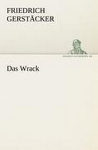 Enlarge image Cover: Das Wrack - TREDITION CLASSICS