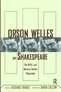 Abbildung von: Orson Welles on Shakespeare - Routledge