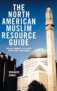 Bild vergrößern Bild: The North American Muslim Resource Guide - Routledge