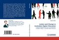 Cover: Justice and Change in Australian Higher Education - LAP Lambert Academic Publishing