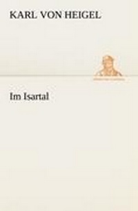 Enlarge image Cover: Im Isartal - Tredition Classics