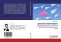 Cover: Unstructured Processes of Strategic Decision-Making - LAP Lambert Academic Publishing