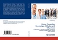 Cover: Cancer Prevention Knowledge, Attitudes and Behaviours - LAP Lambert Academic Publishing