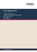 Cover: Einzugsmarsch - Lied der Zeit Musikverlag GmbH