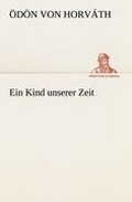 Cover: Ein Kind Unserer Zeit - Tredition Classics