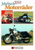 Cover: Jahrbuch Motorr&auml;der 2010 - Podszun Der Verlag f&uuml;r Motorb&uuml;cher
