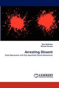 Cover: Arresting Dissent - LAP Lambert Academic Publishing