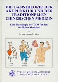 Abbildung von: Die Basistheorie der Akupunktur und der traditionellen Chinesischen Medizin - Facultas / Maudrich