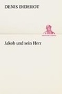 Cover: Jakob und sein Herr - TREDITION CLASSICS