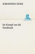 Cover: Im Kampf Um Die Nordmark - Tredition Classics