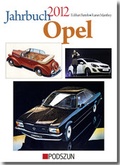 Cover: Jahrbuch Opel 2012 - Podszun Der Verlag f&uuml;r Motorb&uuml;cher