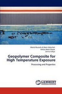 Enlarge image Cover: Geopolymer Composite for High Temperature Exposure - LAP Lambert Academic Publishing
