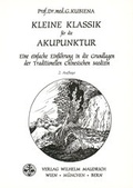 Cover: Kleine Klassik f&uuml;r die Akupunktur - Facultas / Maudrich