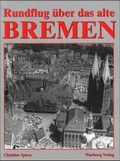 Cover: Bremen - Historische Luftbilder - Wartberg