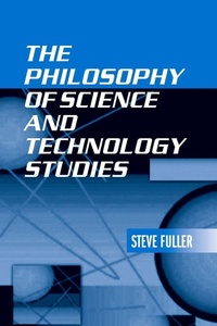 Enlarge image Cover: The Philosophy of Science and Technology Studies - Routledge