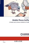 Cover: Mobile Phone Sniffer - LAP Lambert Academic Publishing
