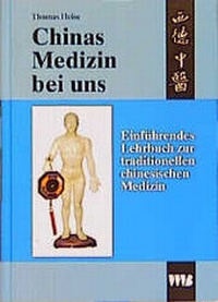 Abbildung von: Chinas Medizin bei uns - VWB-Verlag