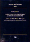 Cover: Die Evolutionstheorie und ihr Gegenstand - VWB-Verlag