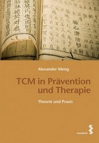 Abbildung von: TCM in Prävention und Therapie - Facultas / Maudrich