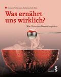 Cover: Was ern&auml;hrt uns wirklich? - Facultas / Maudrich