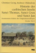 Cover: Historie der caribischen Inseln Sanct Thomas, Sanct Crux und Sanct... / Historie der caribischen Inseln Sanct Thomas, Sanct Crux und Sanct... - VWB-Verlag
