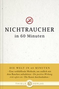 Cover: Nichtraucher in 60 Minuten - Thiele Verlag