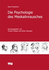 Bild: Die Psychologie des Meskalinrausches - VWB-Verlag