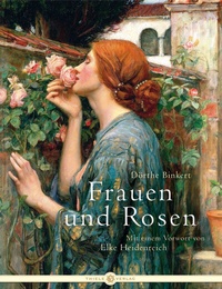 Abbildung von: Frauen und Rosen - Thiele & Brandstätter Verlag