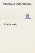 Cover: Liebe Ist Ewig - TREDITION CLASSICS