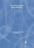 Cover: The Continental Ethics Reader - Routledge