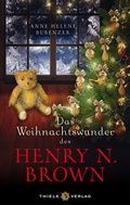 Cover: Das Weihnachtswunder des Henry N. Brown - Thiele Verlag