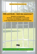 Cover: Hilfe und Strafe - Geht das zusammen? - VWB-Verlag