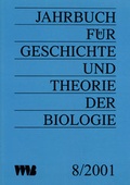 Cover: Jahrbuch f&uuml;r Geschichte und Theorie der Biologie / Jahrbuch f&uuml;r Geschichte und Theorie der Biologie - VWB-Verlag