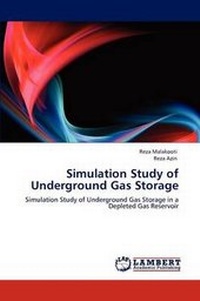 Enlarge image Cover: Simulation Study of Underground Gas Storage - LAP Lambert Academic Publishing
