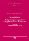 Cover: Natur und Kultur / Biologie im Spannungsfeld von Naturphilosophie und Darwinismus - VWB-Verlag