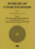 Cover: Worlds of Consciousness: Abstracts and Selected Papers - VWB-Verlag