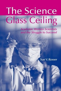Enlarge image Cover: The Science Glass Ceiling - Routledge
