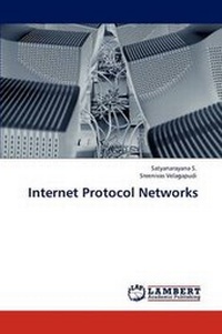 Enlarge image Cover: Internet Protocol Networks - LAP Lambert Academic Publishing