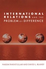 Cover: International Relations and the Problem of Difference - Routledge